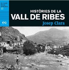 hist ries de la vall de ribes-josep clara-9788419292308