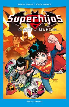 superhijos: cuando sea mayor (dc pocket)-9788419351708