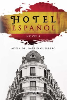 hotel español-adela del barrio guerrero-9788419391308