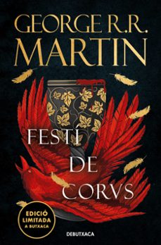 festí de corbs (edició limitada) (cançó de gel i foc 4)-george r.r. martin-9788419394408