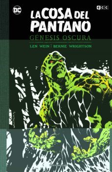 la cosa del pantano: genesis oscura (edicion deluxe en blanco y negro)-len wein-9788419428608
