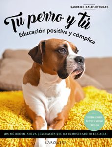 tu perro y tu: educacion positiva y complice-sandrine nataf otsmane-9788419436108