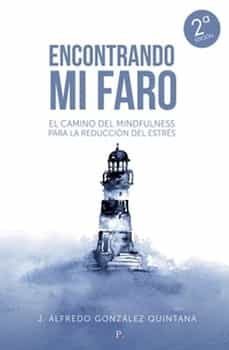encontrando mi faro-juan alfredo gonzalez quintana-9788419465108