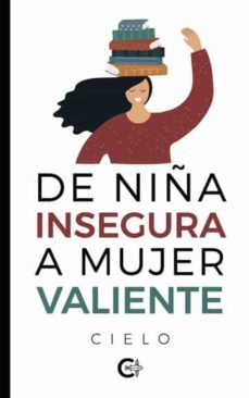 de niña insegura a mujer valiente-9788419551108