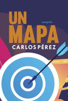 un mapa-carlos perez marquez-9788419692108