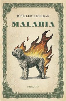 malaria-jose luis esteban-9788419766908