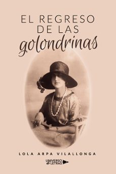 el regreso de las golondrinas (ebook)-lola arpa vilallonga-9788419776808