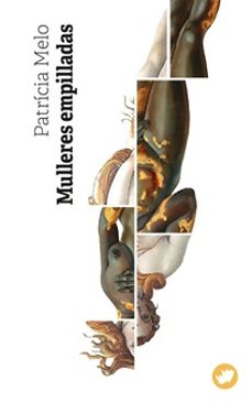 mulleres empilladas-patricia de melo-9788419795908