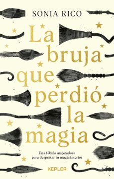 la bruja que perdio la magia (ebook)-sonia rico-9788419936608