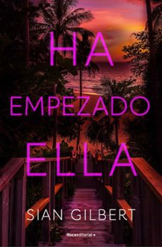 ha empezado ella (ebook)-sian gilbert-9788419965639