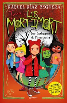 julia y los mortimort 4 - los fantasmas de finesvania-9788419975508