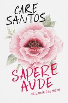 sapere aude (trilogia eblus 3)-care santos-9788420452708