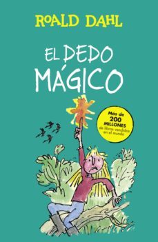 el dedo magico (coleccion alfaguara clasicos) (ebook)-9788420458908