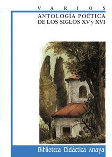 antologia poetica de los siglos xv y xvi-9788420728308
