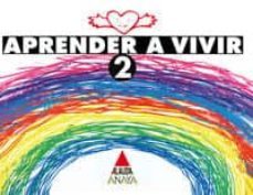 aprender a vivir 2 educacion primaria, 1 ciclo-maria belen espeso diez-9788420771908