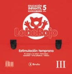 maletin lobo rojo: estimulacion temprana iii (educacion infantil-9788421638408