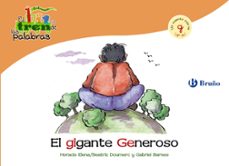 el gigante generoso: tren de las palabras-9788421683408