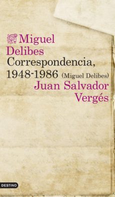 correspondencia, 1948-1986 (miguel delibes) (ebook)-9788423350308
