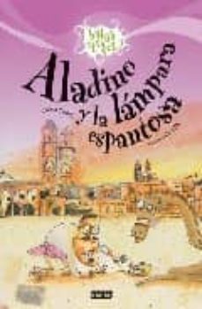 aladino y la lampara espantosa (habia otra vez)-9788424170608