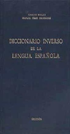 diccionario inverso de la lengua española-ignacio bosque-9788424910808