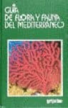 guia de flora y fauna del mediterraneo-9788425328008