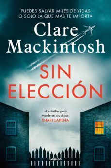sin eleccion-clare mackintosh-9788425361708