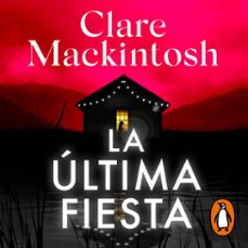 la ultima fiesta (audiolibro)-clare mackintosh-9788425364808