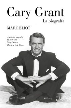 cary grant. la biografía (ebook)-marc eliot-9788426421708