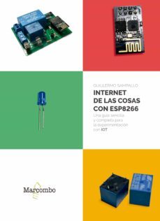 internet de las cosas con esp8266 (ebook)-guillermo sampallo-9788426728708