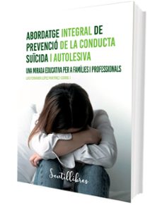 abordatge integral de la conducta suicida i autolesiva-9788426735508