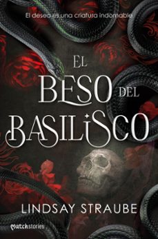 el beso del basilisco-lindsay straube-9788427055308
