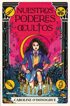 nuestros poderes ocultos-caroline o donoghue-9788427221208