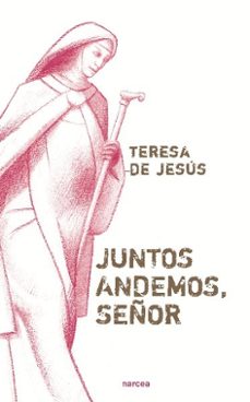 juntos andemos, señor-9788427720008