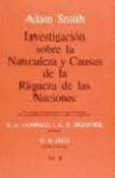 investigacion sobre  naturaleza y causas de la riqueza de las nac iones (t.2)-adam smith-9788428106108
