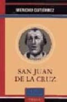 san juan de la cruz-menchu gutierrez lopez-9788428212908
