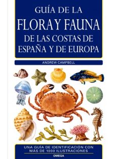guia de la flora y fauna de las costas de españa y europa-andrew campbell-9788428215008