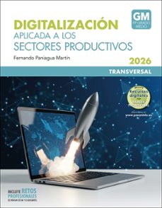 digitalización aplicada a los sectores productivos gm (edición 20 26)-fernando paniagua martin-9788428359108