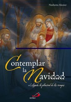 contemplar la navidad-norberto alcover-9788428529808