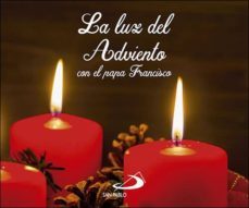 la luz de adviento con el papa francisco-9788428554008