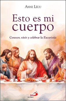esto es mi cuerpo-anne lecu-9788428571708