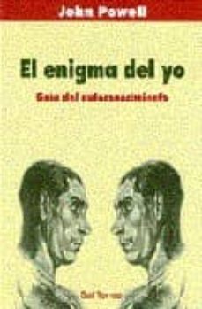 el enigma del yo. guia del autoconocimiento (2ª ed)-9788429312508
