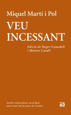 veu incessant-miquel marti i pol-9788429772708