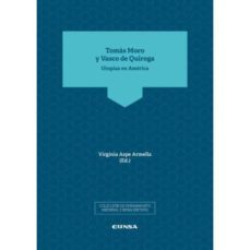 tomas moro y vasco de quiroga-virginia aspe armella-9788431332808