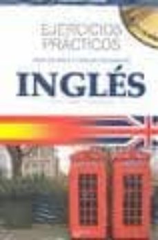 ingles. ejercicios practicos con cd: para escribir y hablar facil mente-chiara laverone-victoria tennant-9788431550608
