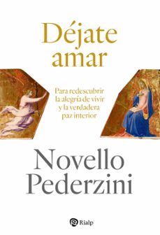 dejate amar (ebook)-novello pederzini-9788432169908