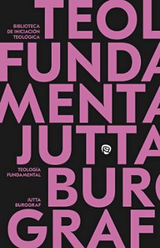 teologia fundamental-jutta burggraf-9788432170508