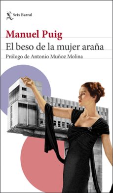 el beso de la mujer araña-9788432239908