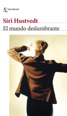 el mundo deslumbrante (ebook)-siri hustvedt-9788432242908