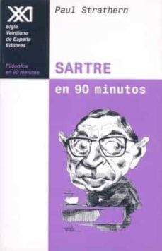 sartre en 90 minutos: 1905-1980-paul strathern-9788432309908