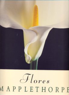 flores-robert mapplethorpe-9788433916808